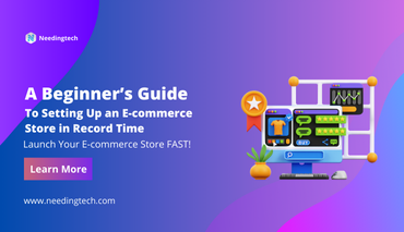 A Beginner’s Guide to Setting Up an E-commerce Store in Record Time