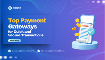 Top Payment Gateways for Quick and Secure Transactions